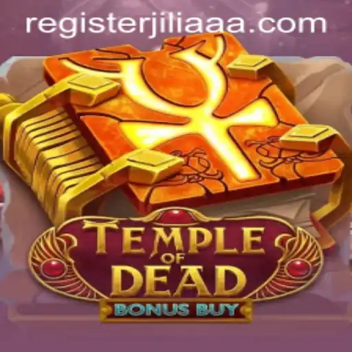 Exploring the Thrills of Temple of Dead Bonus Buy with JILIAAA